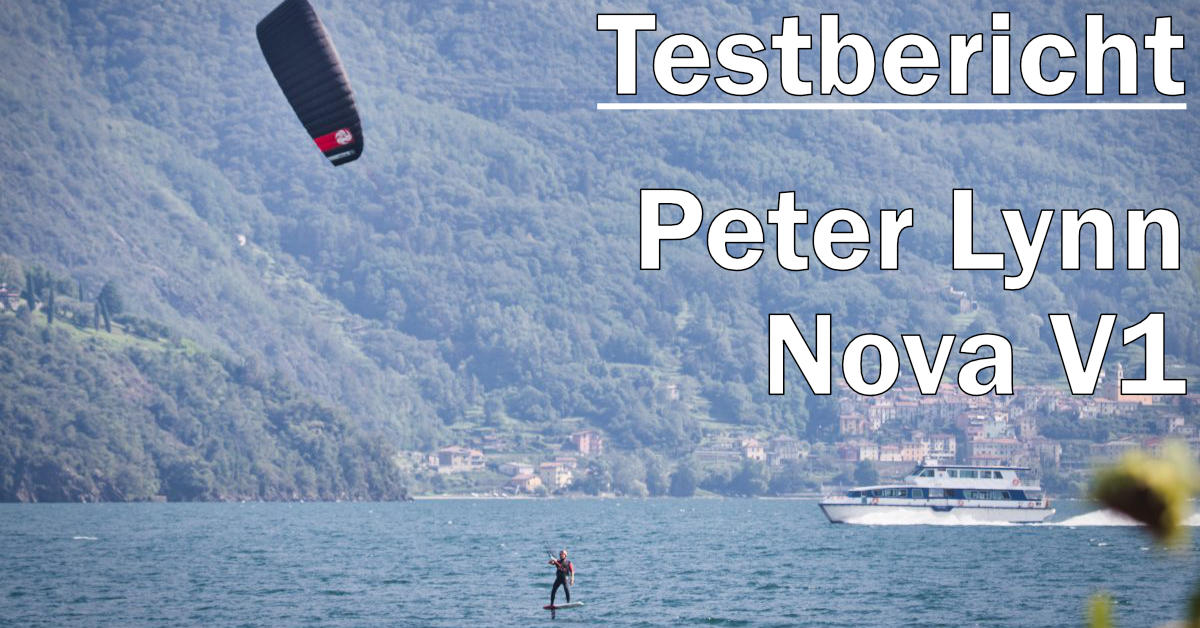 Peter Lynn Nova Testbericht